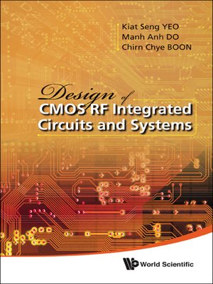 cover image of Design of Cmos Rf Integrated Circuits and Systems